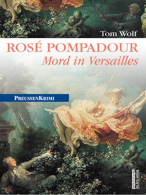 cover image of Rosé Pompadour (anno 1755)